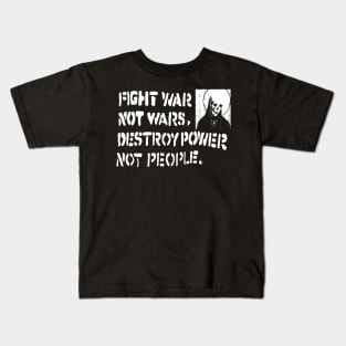 Fight war not wars t shirt Kids T-Shirt